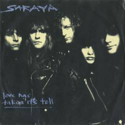 Saraya : Love Has Taken Its Toll Saraya : Love Has Taken Its Toll